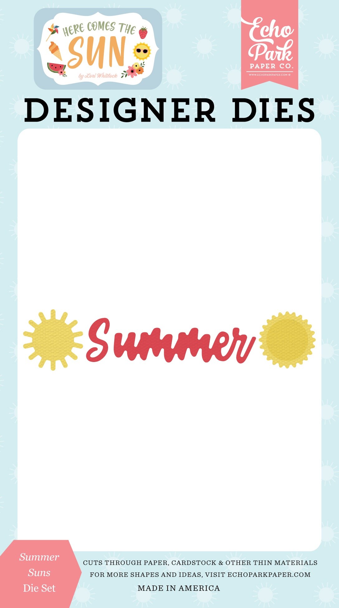 Echo Park Dies-Summer Suns, Here Comes The Sun