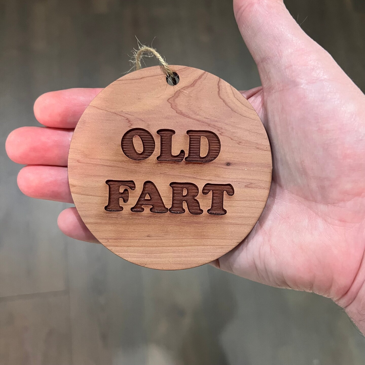 Old Fart - Cedar Ornament Old Fart - Cedar Ornament