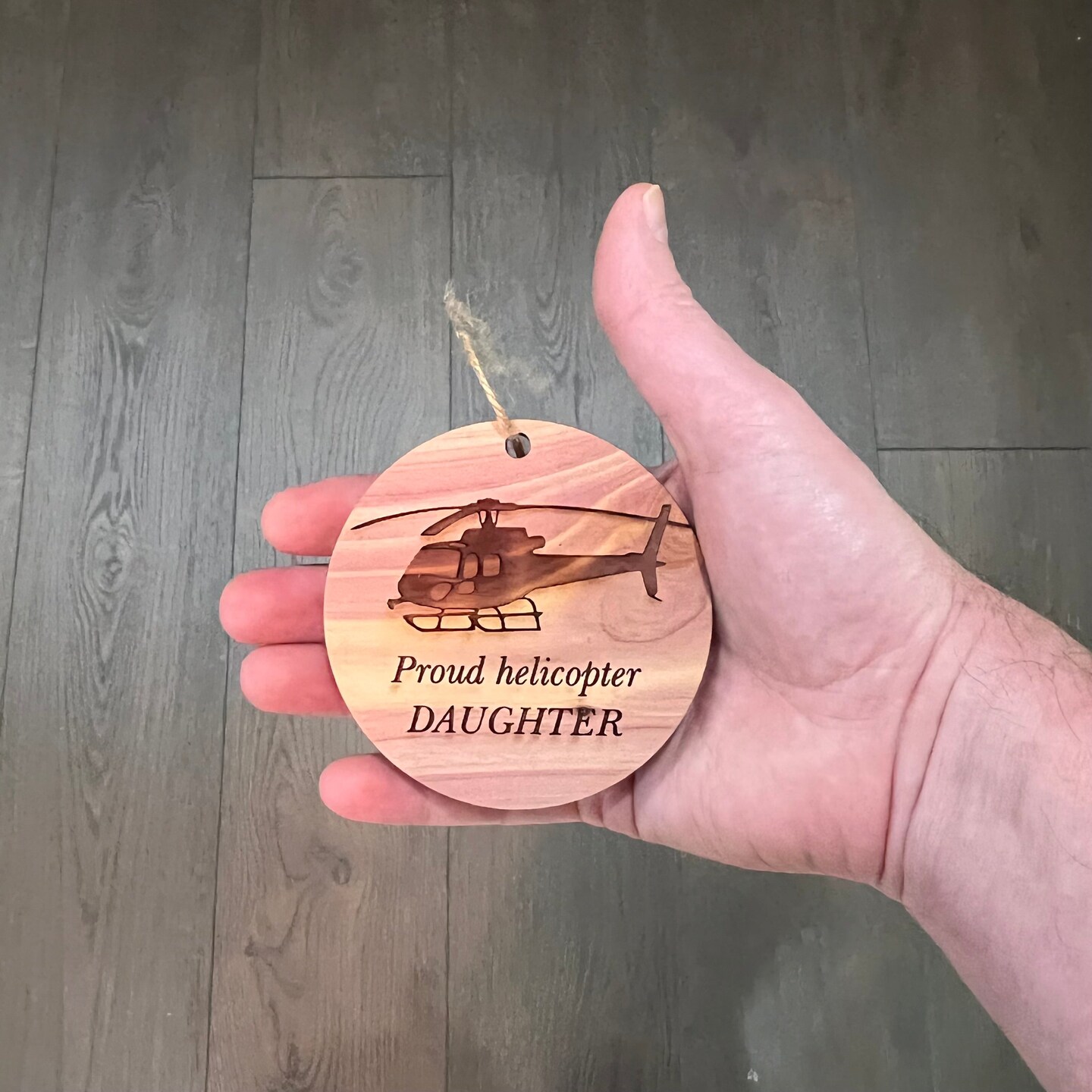 Proud helicopter DAUGHTER - Cedar Ornament Proud helicopter DAUGHTER - Cedar Ornament