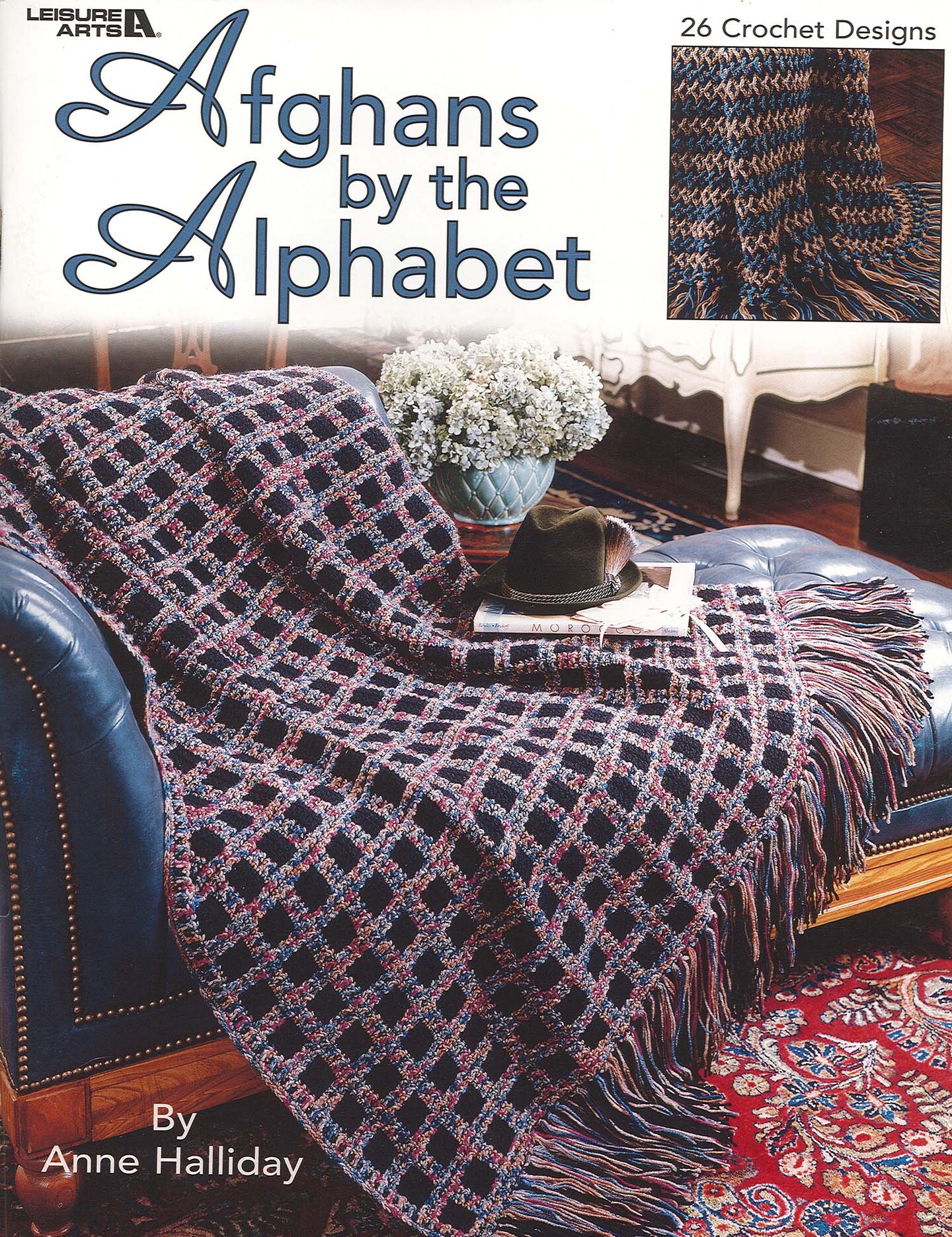 Leisure Arts Afghans By The Alphabet Crochet Book