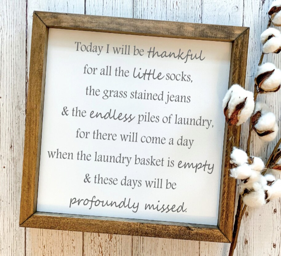 Today I Will Be Thankful | Laundry Room Sign | Wood Sign | Framed Sign | Sign with Quotes buy | Farmhouse Decor | Sign for Laundry