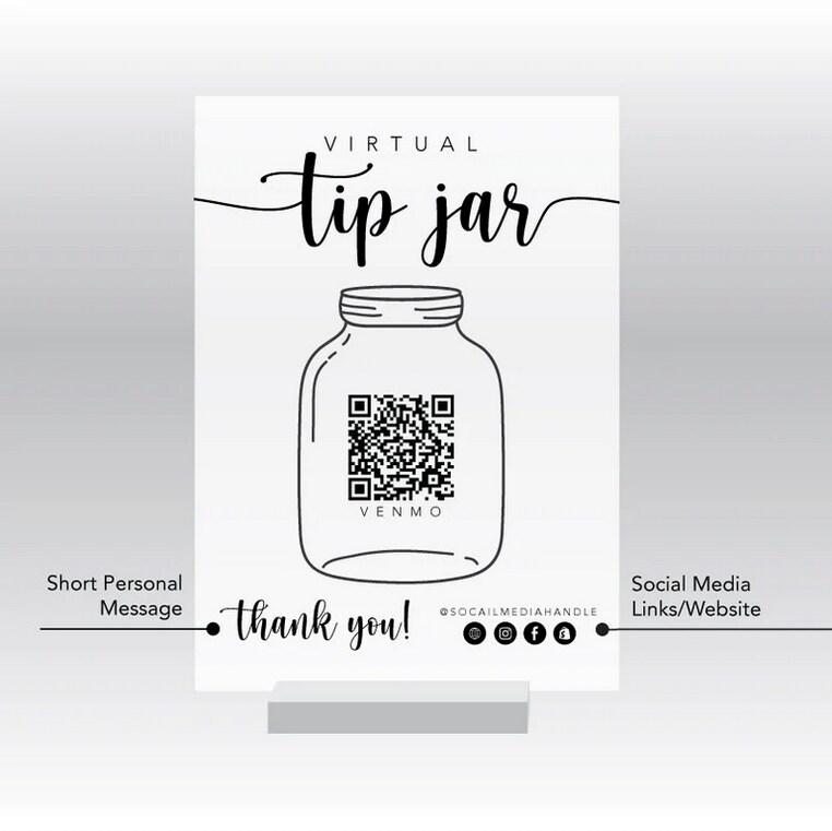 Virtual Tip Jar — QR Code Custom Acrylic Tip Display, Minimalistic Acrylic Plaque with Clear Custom Stand, Contactless Tipping Option Sign | MakerPlace by Michaels for Free Printable Tip Jar Signs