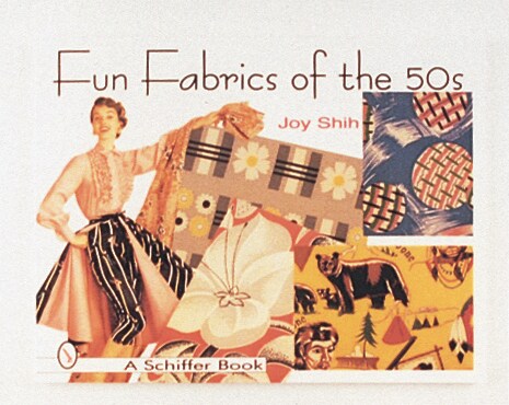 Fun Fabrics of the &#x27;50s