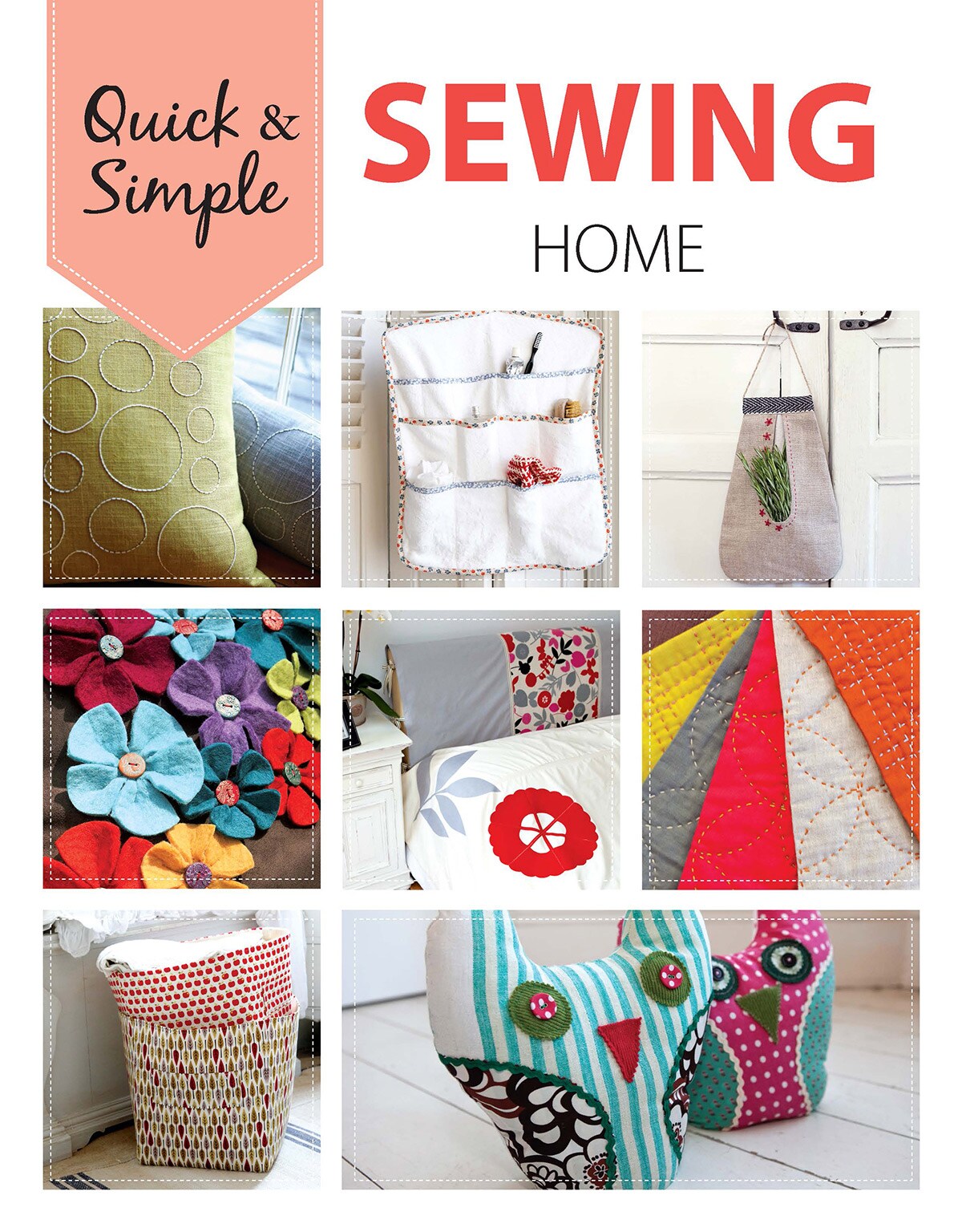 Leisure Arts Quick and Simple Sewing Home Sewing Book