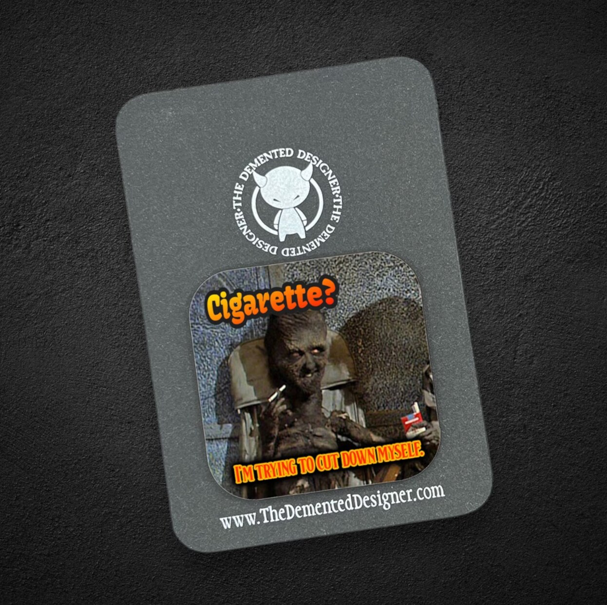 Magnet - Cigarette Beetlejuice inspired magnet
