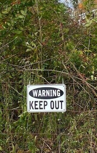 WARNING SIGN, METAL, HEAVY DUTY.