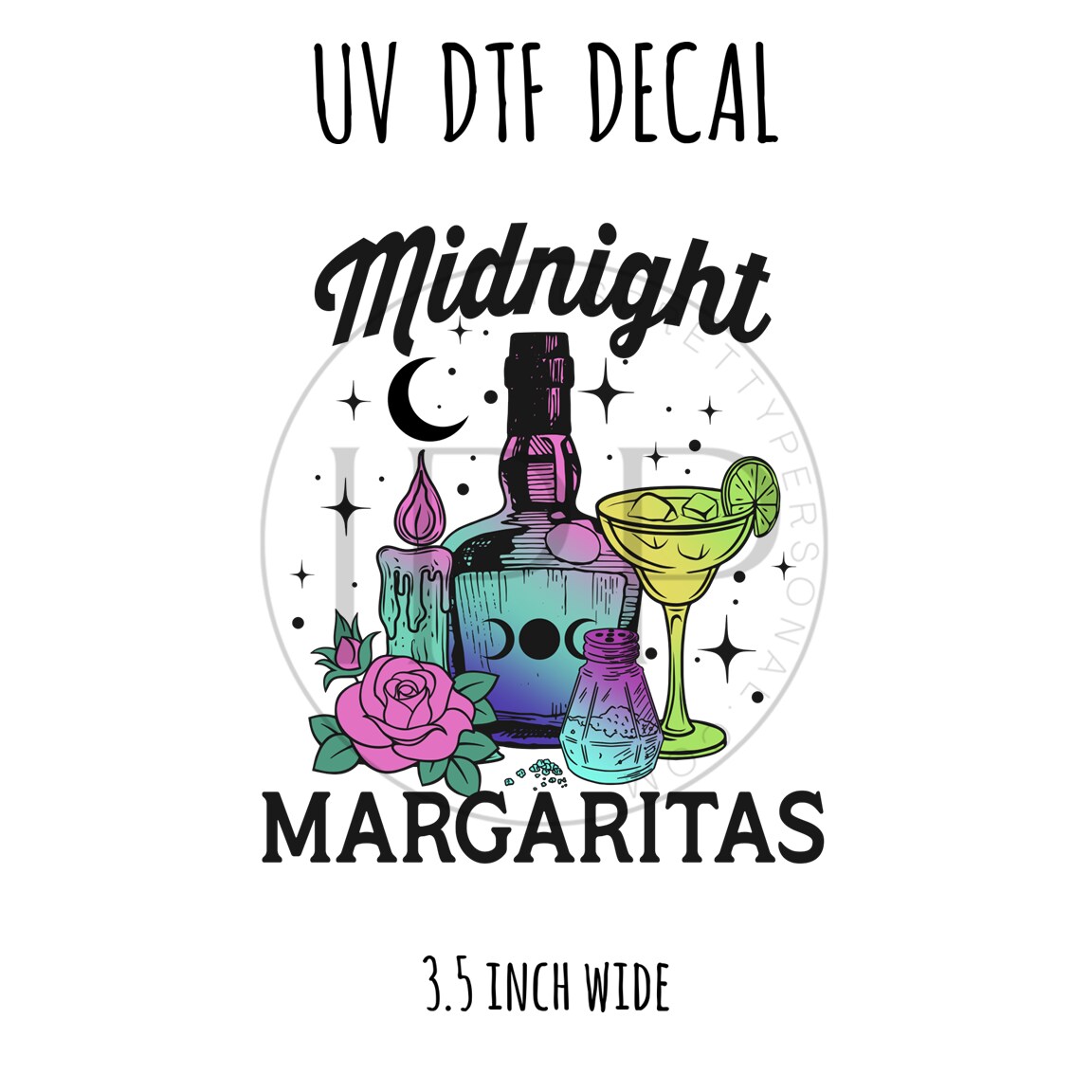 #225- Midnight Margaritas- 3.5 inch wide UV DTF decal