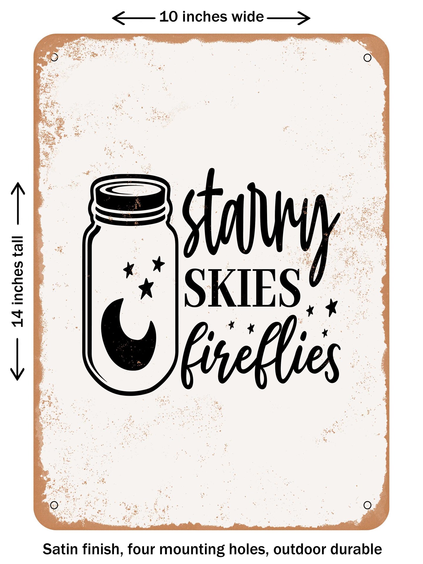 DECORATIVE METAL SIGN - Starry Skies Fireflies - Vintage Rusty Look
