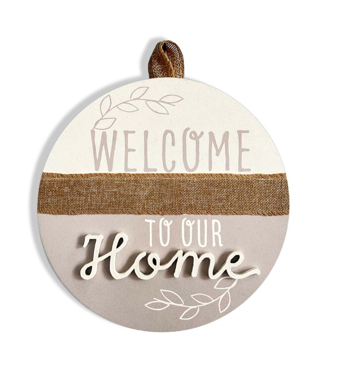 Welcome to Our Home Door Sign