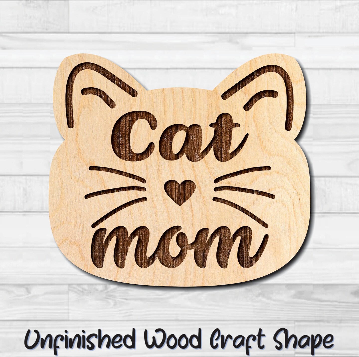 Cat Mom Kitty Face Unfinished Wood Shape Blank Laser Engraved Cutout ...