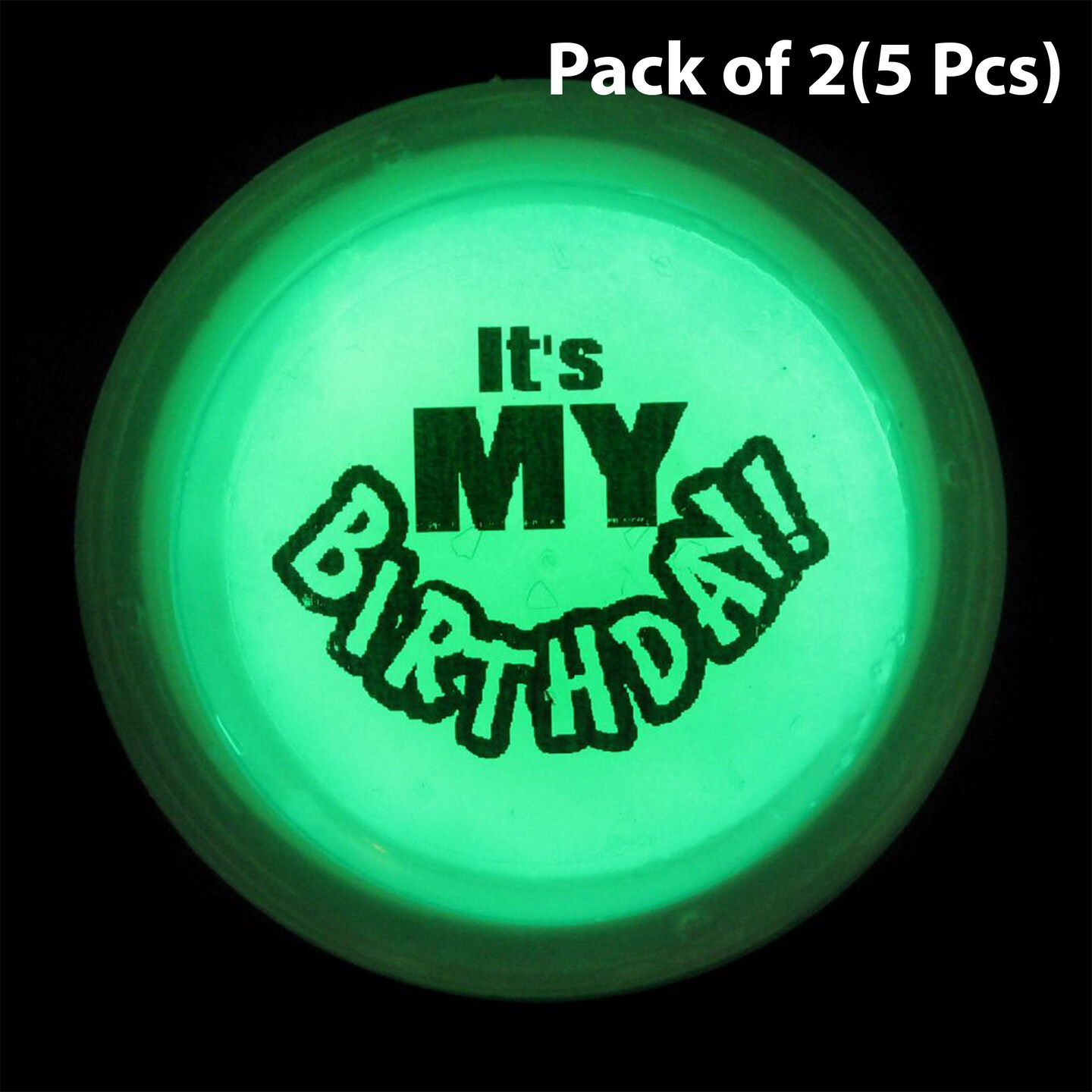 Glow Button - It&#x27;s My Birthday 3 inch diameter glow circle, with luminous precision | MINA&#xAE;