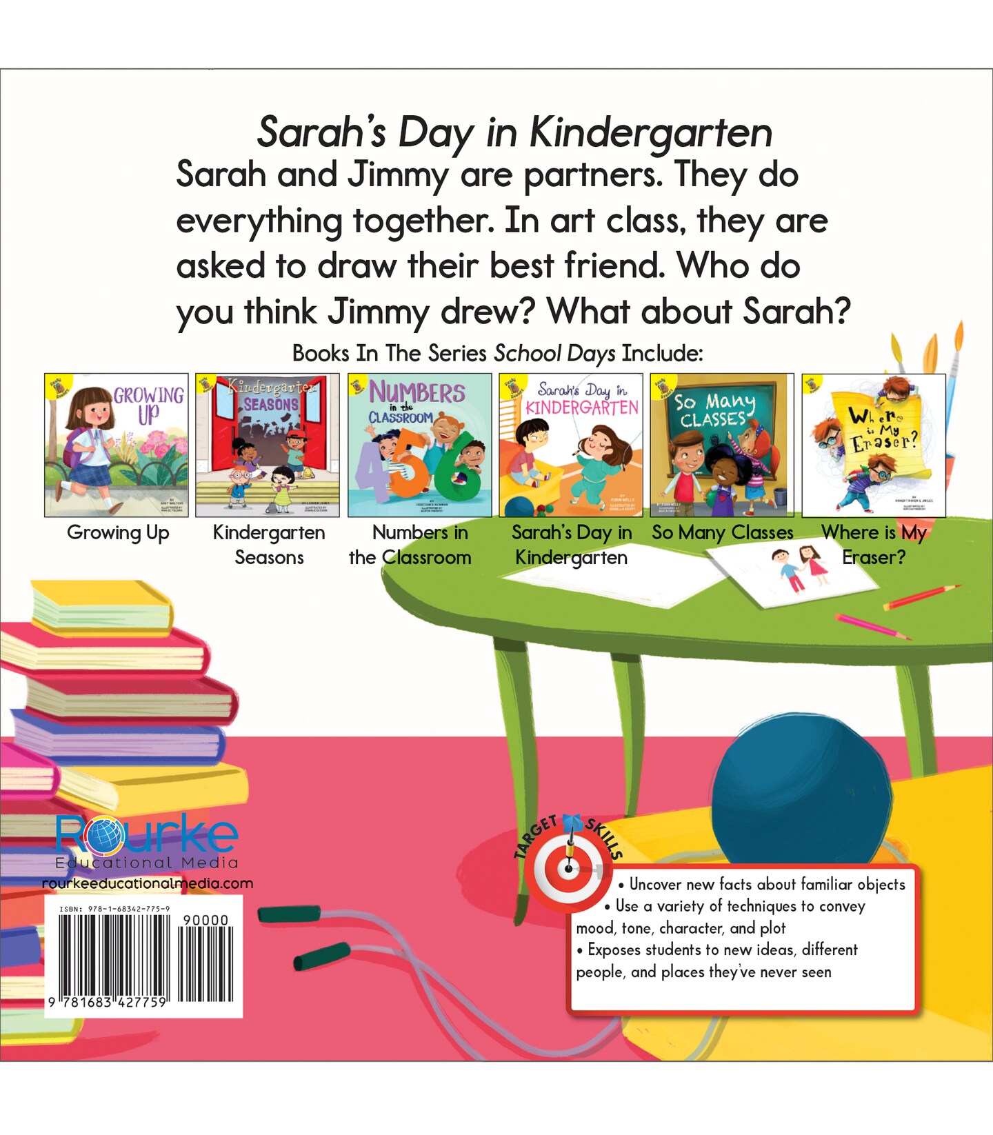 Rourke Educational Media Sarah's Day in Kindergarten (School Days)—Children's Book About Working Together, Preschool-Grade 2 (24 pgs) Reader