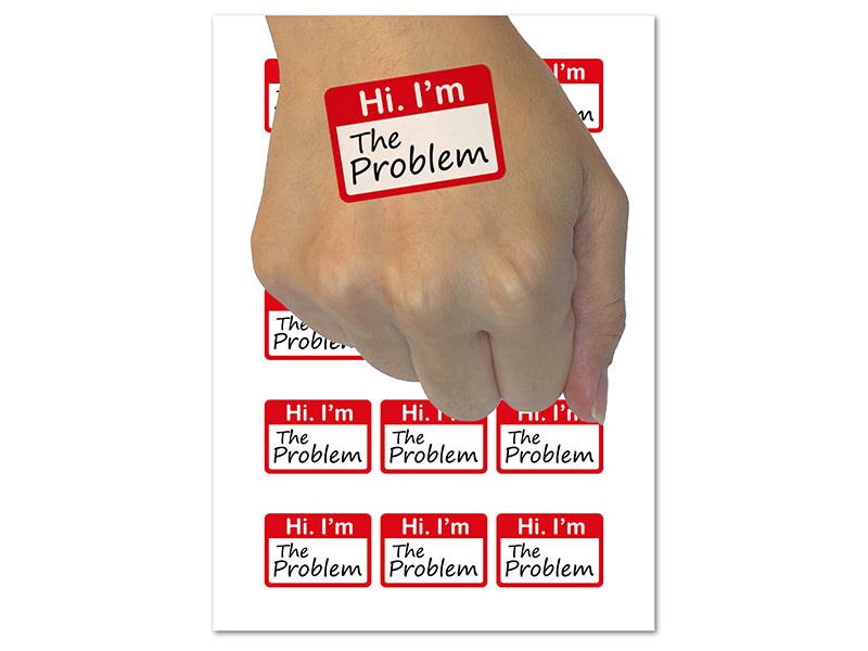 Hi I&#x27;m The Problem Nametag Temporary Tattoo Water Resistant Fake Body Art Set Collection (1 Sheet)