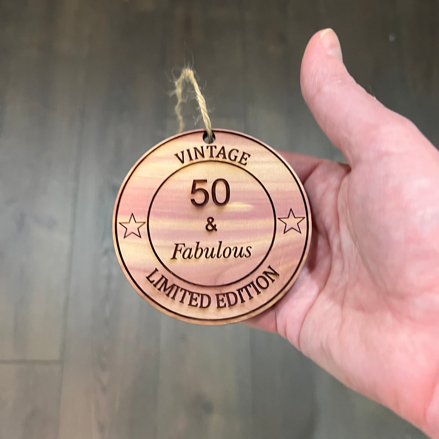 50 and Fabulous - Cedar Ornament 50 and Fabulous - Cedar Ornament