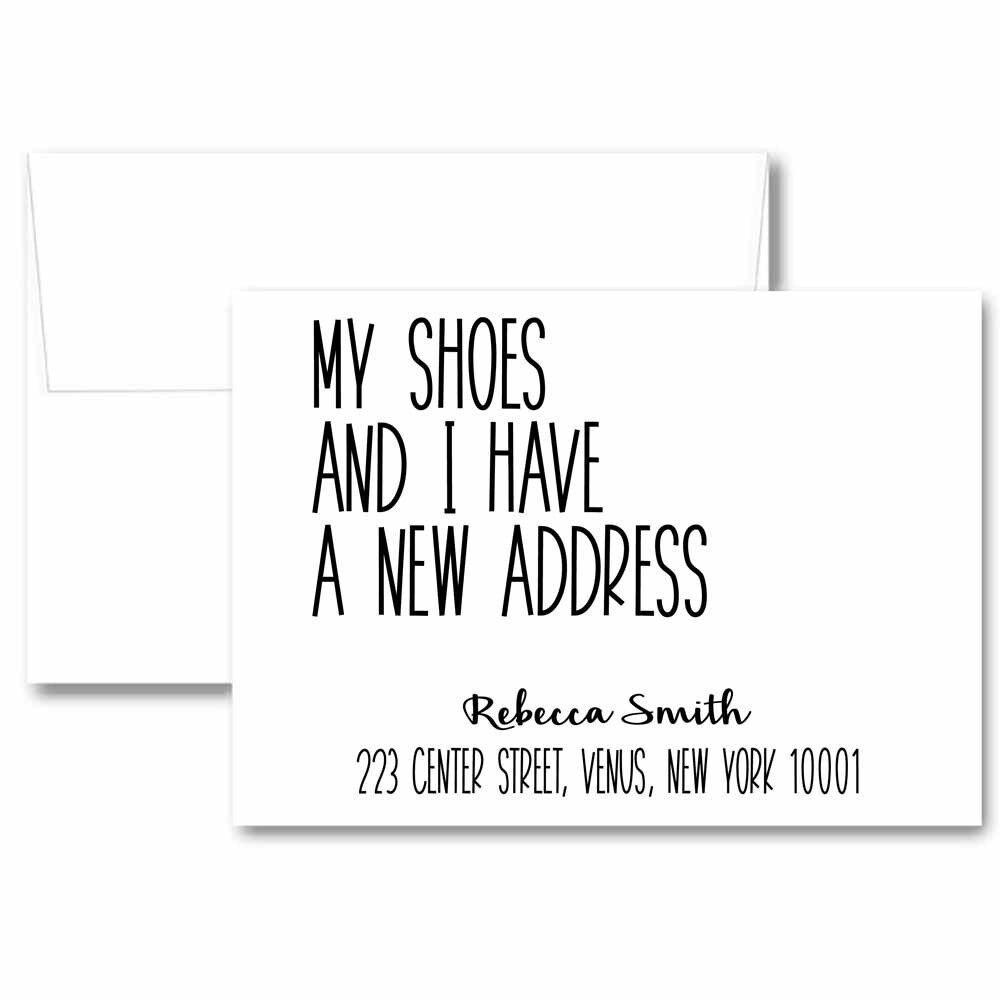 My shoes and I have a new address stationery, I've moved card, funny ...