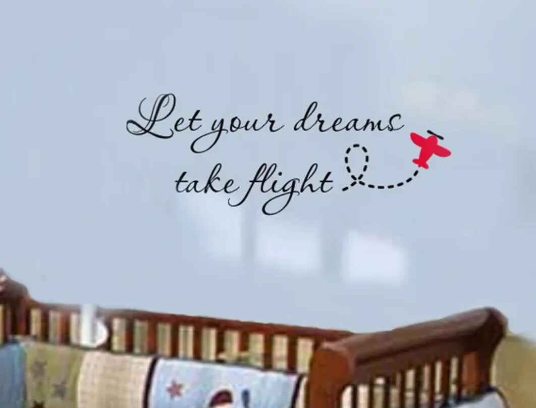 Let Your Dreams take Flight Airplane Nursery Wall Art Decor Kids Room