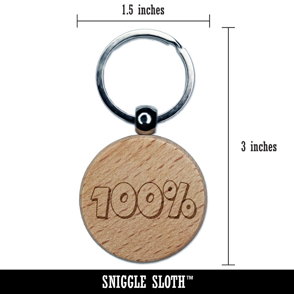 100 Percent Grade School Engraved Wood Round Keychain Tag Charm