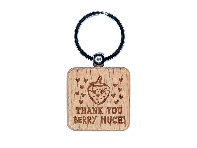 Thank You Very Berry Much Kawaii Strawberry Hearts Engraved Wood Square Keychain Tag Charm