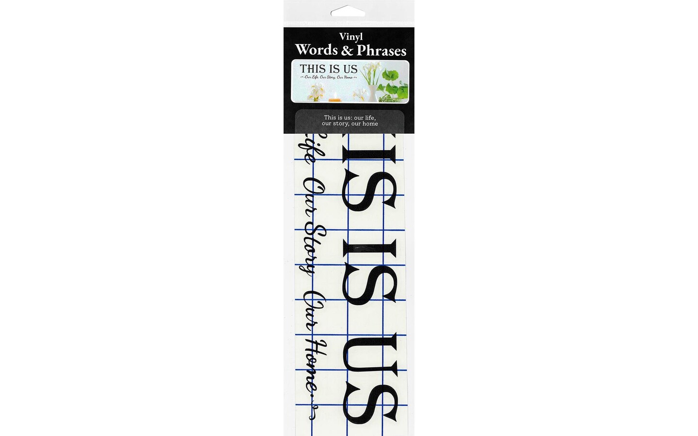 Vinyl This IsUs:OurLfe,OurStry,OurHme Blk 4x12.75&#x22;