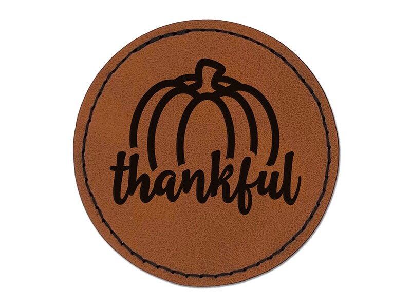 Thankful Pumpkin Thanksgiving Autumn Round Iron-On Engraved Faux Leather Patch Applique - 2.5&#x22;
