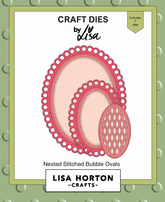Lisa Horton --That Craft Place Lisa Horton Crafts Nested Stitched Bubble Ovals Die Set