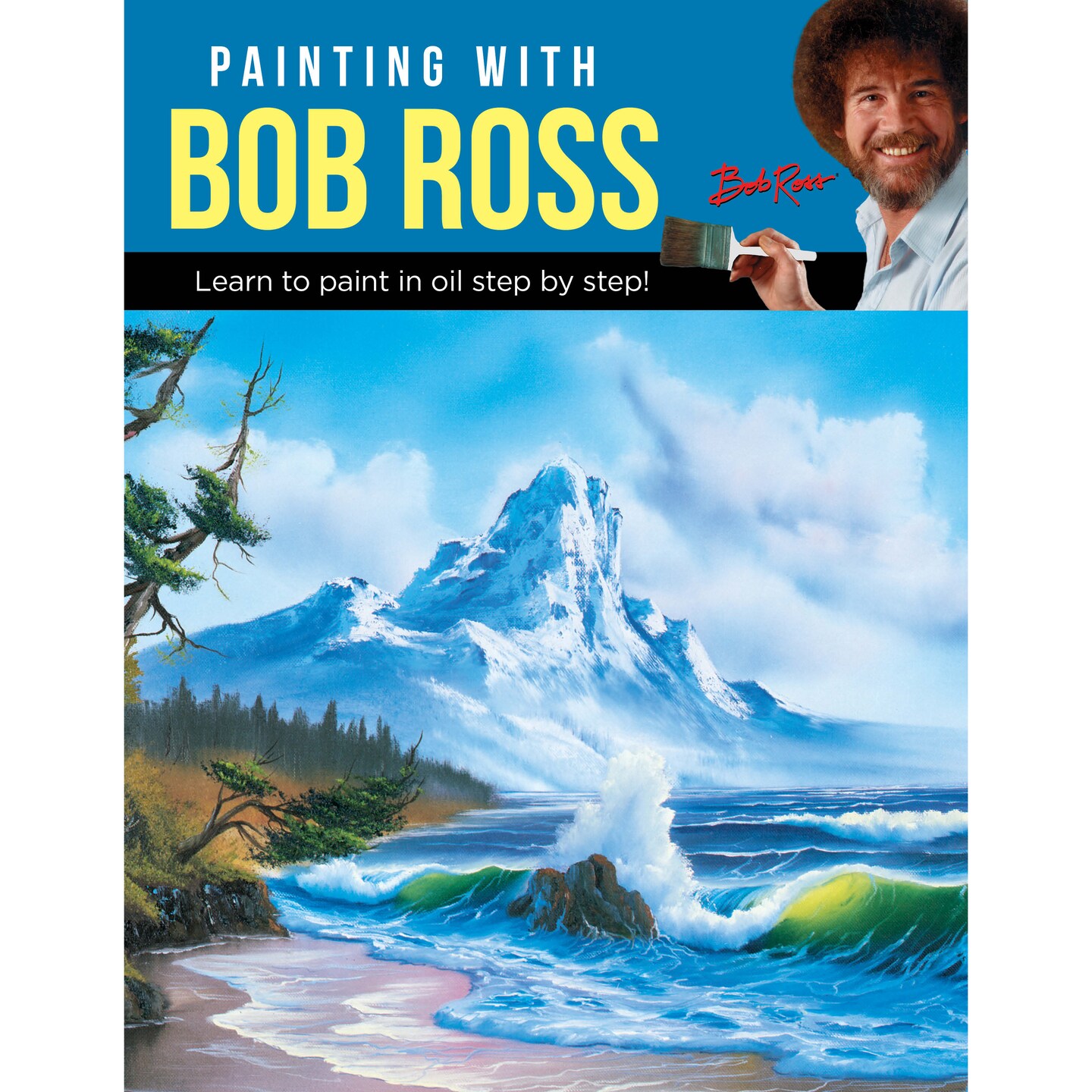 Walter Foster Painting With Bob Ross: Landscapes