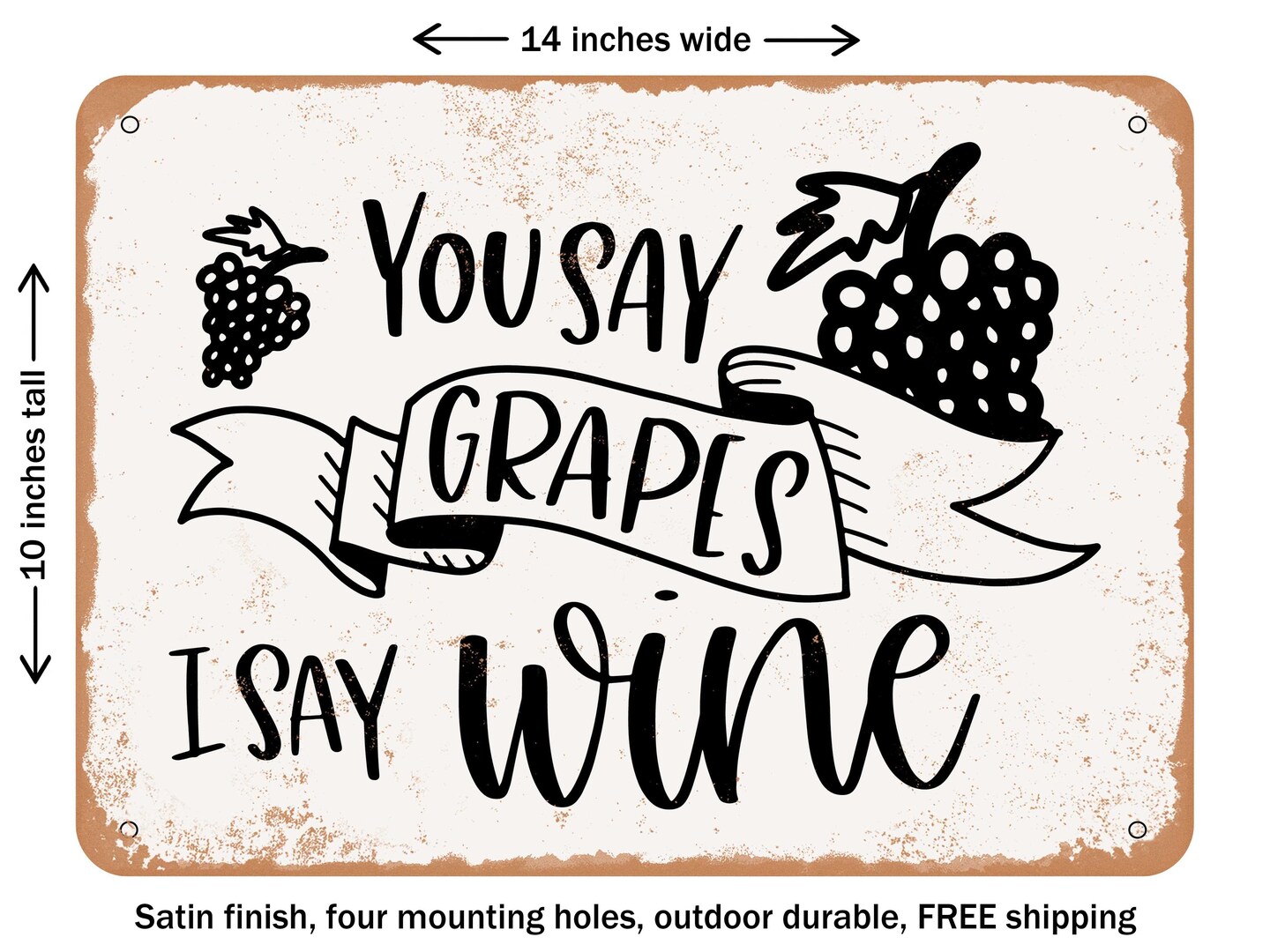 DECORATIVE METAL SIGN - Grapes Wine - Vintage Rusty Look