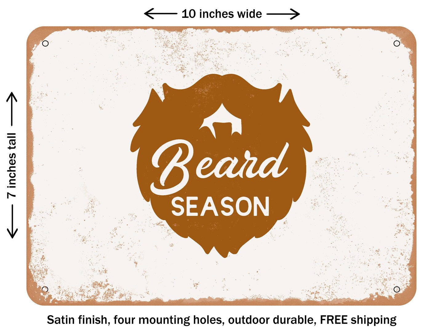 DECORATIVE METAL SIGN - Beard Season - Vintage Rusty Look, Size: 7 x 10 ...