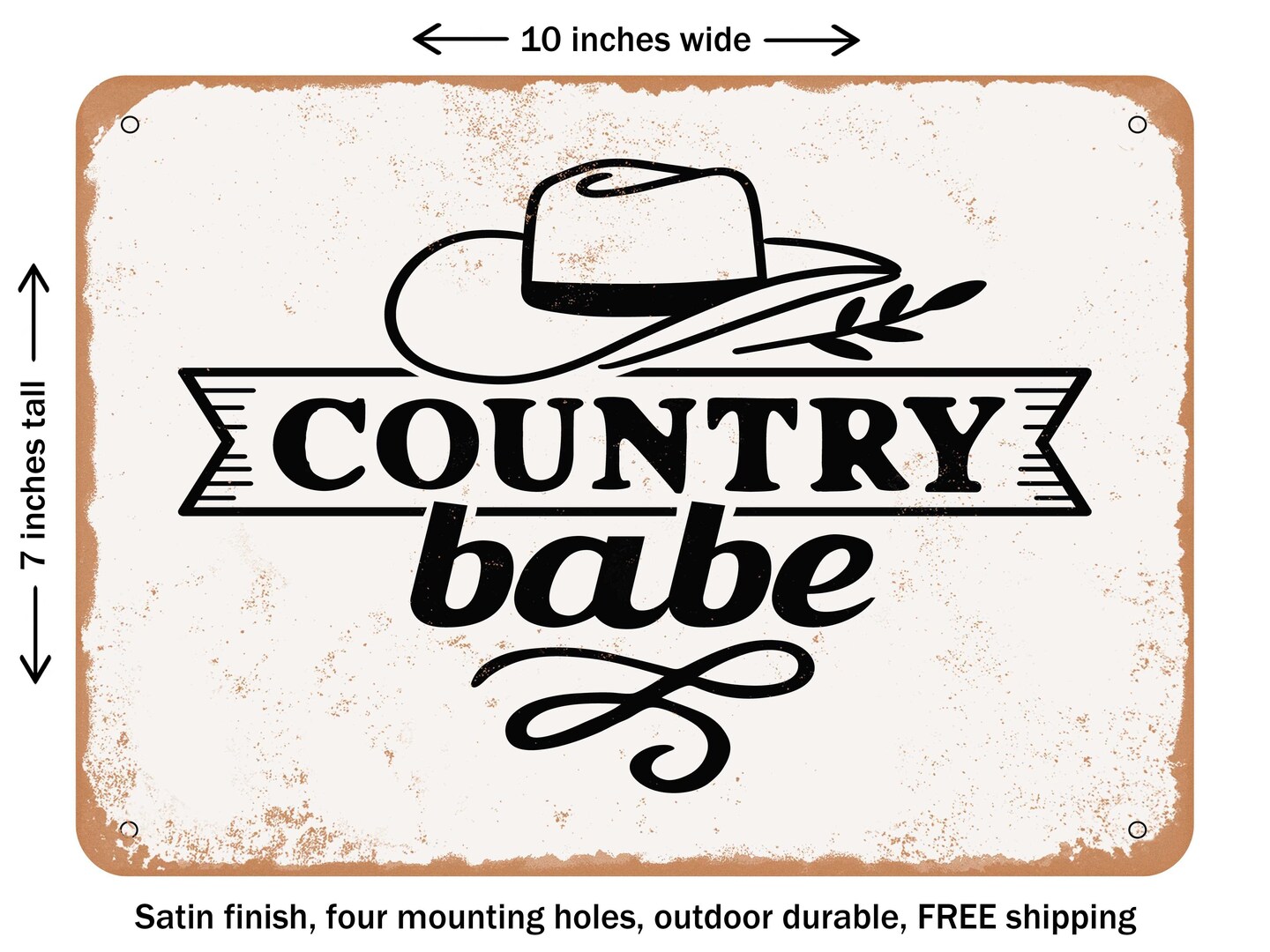 DECORATIVE METAL SIGN - Country Babe - 2 - Vintage Rusty Look