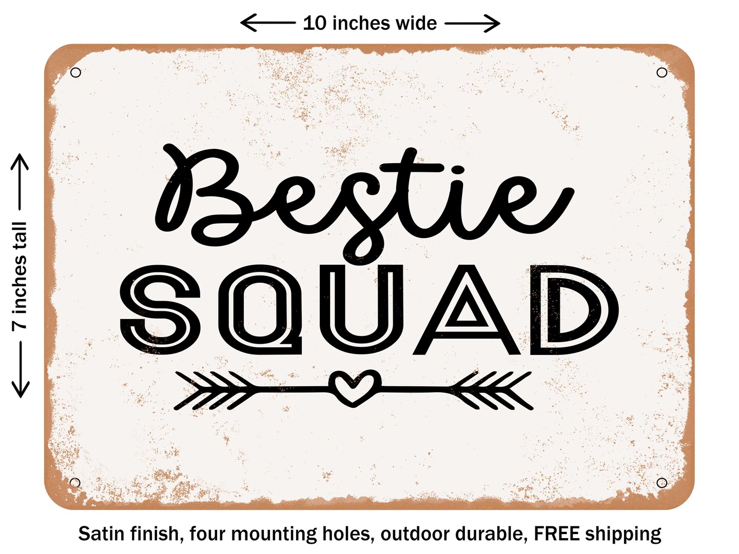 DECORATIVE METAL SIGN - Bestie Squad - Vintage Rusty Look