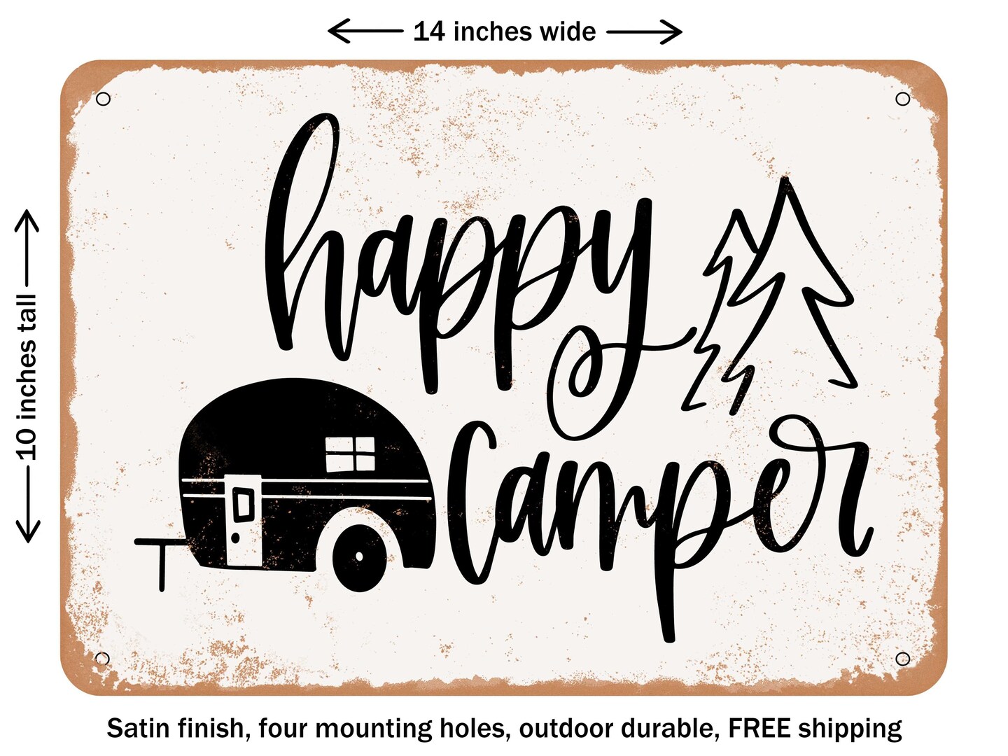 DECORATIVE METAL SIGN - Happy Camper - 2 - Vintage Rusty Look