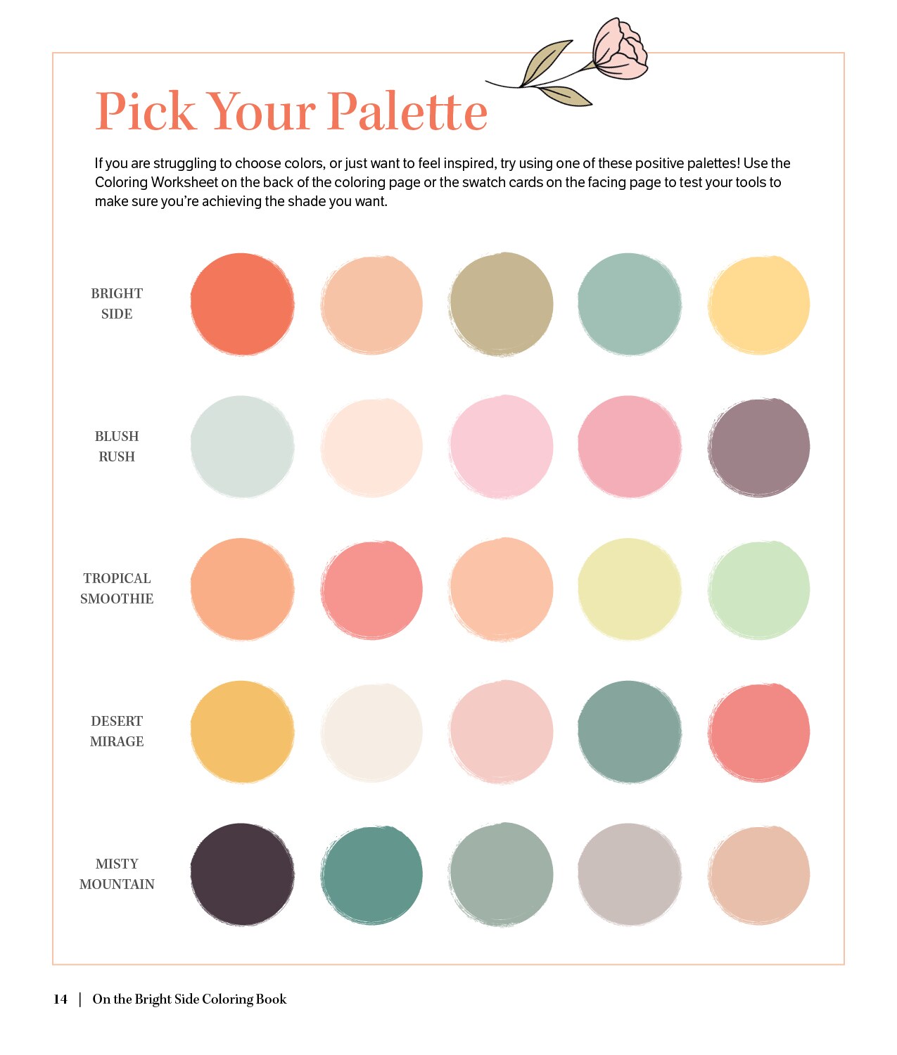 On the Bright Side Coloring Book: Floral Patterns to Help You Relax, Unwind, and Focus on the Good