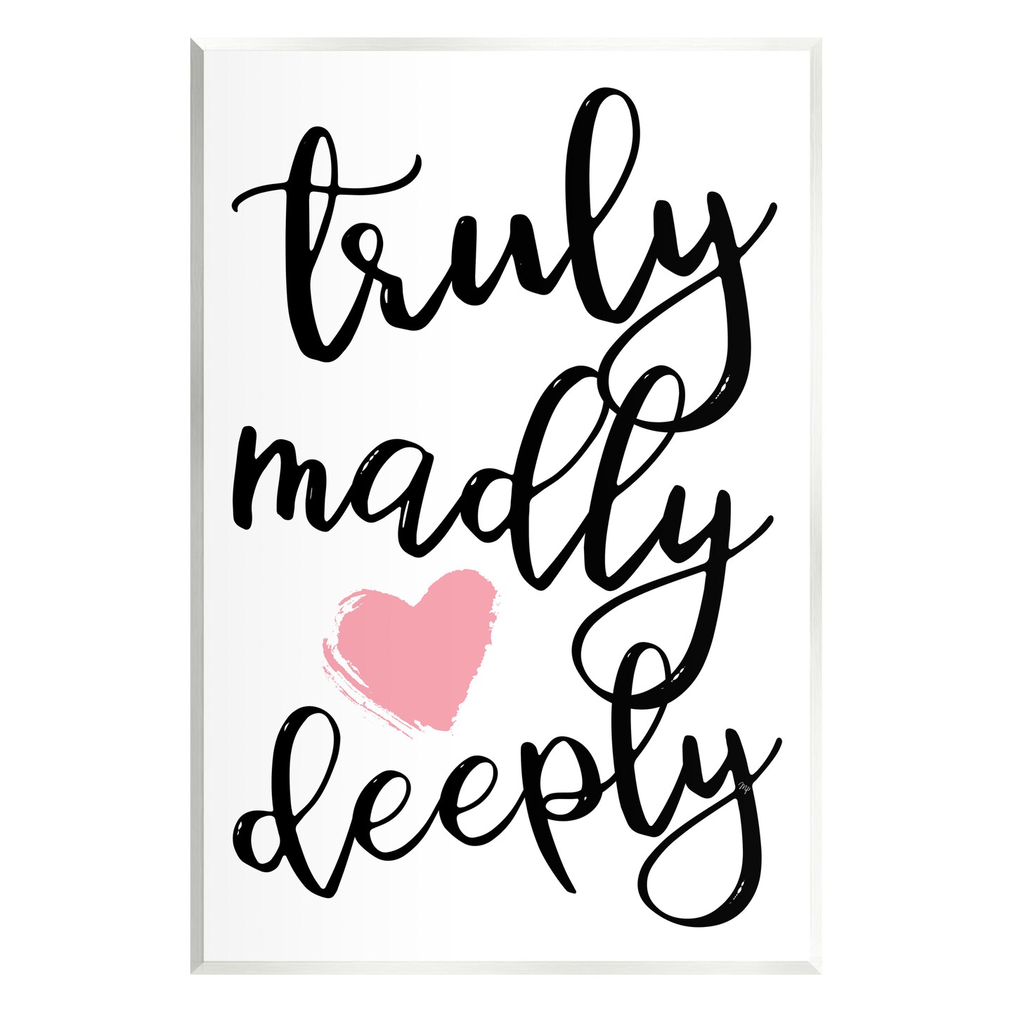 Stupell Industries Truly Madly Deeply Romantic Heart Wall Plaque Art