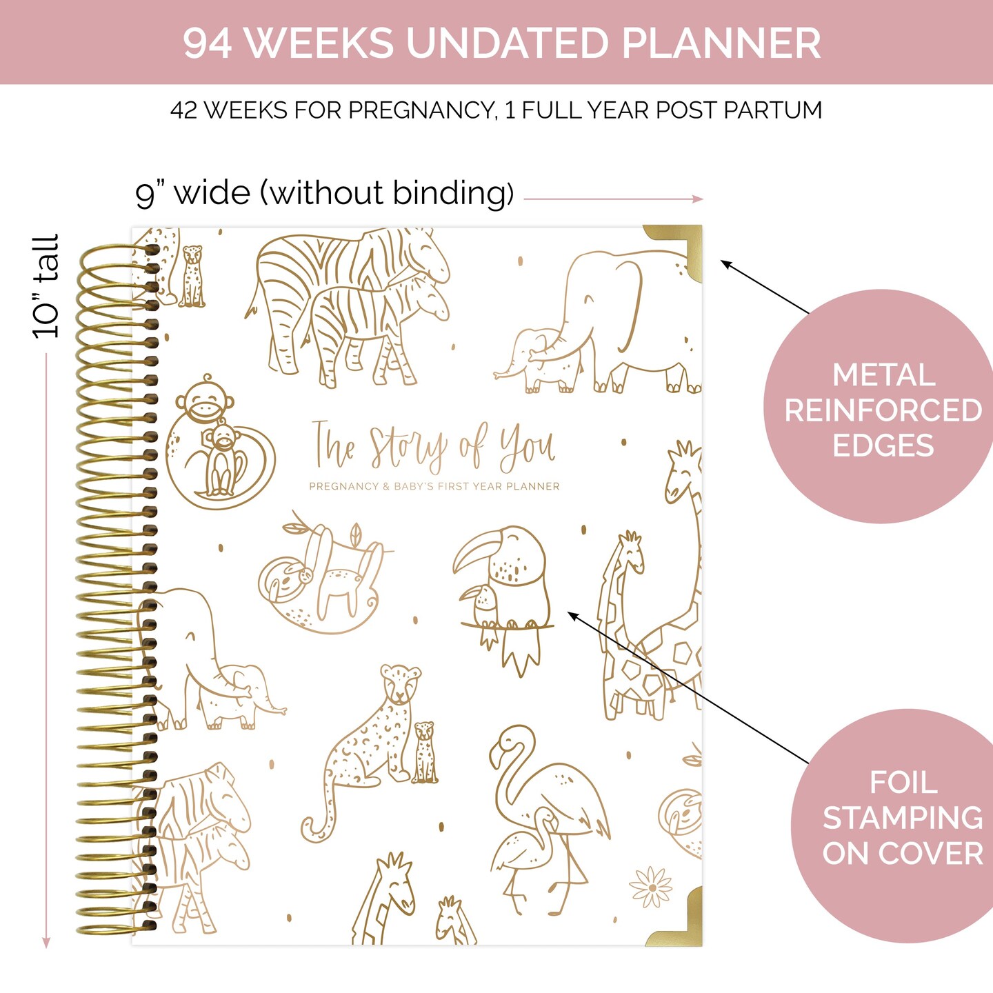 bloom daily planners Pregnancy &#x26; Baby&#x27;s First Year Planner &#x26; Calendar, 9&#x22; x 10&#x22;, The Story of You
