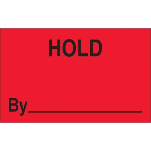 Tape Logic Labels, "Hold By", 1 1/4" x 2", Fluorescent Red, 500/Roll