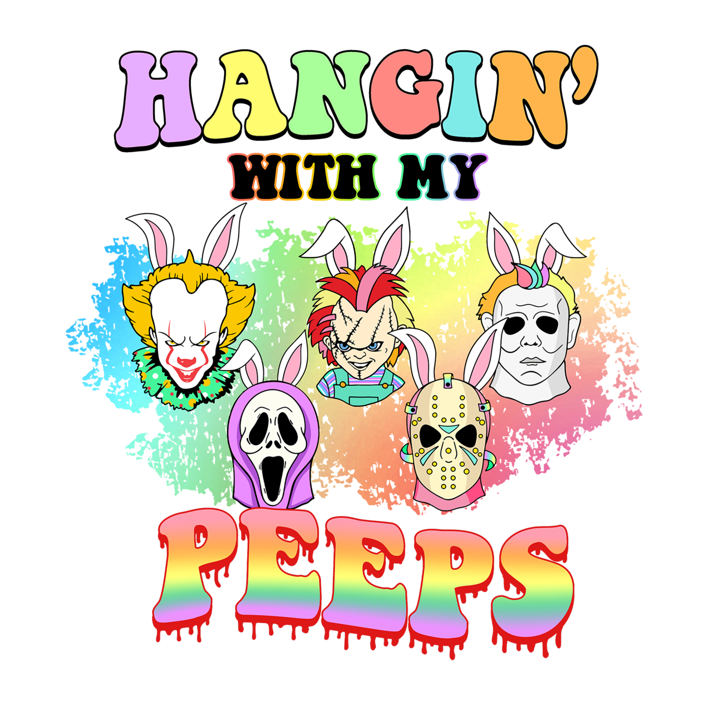 Easter Slasher: Hangin&#x27; with my Peeps - DTF Transfer - Direct-to-Film