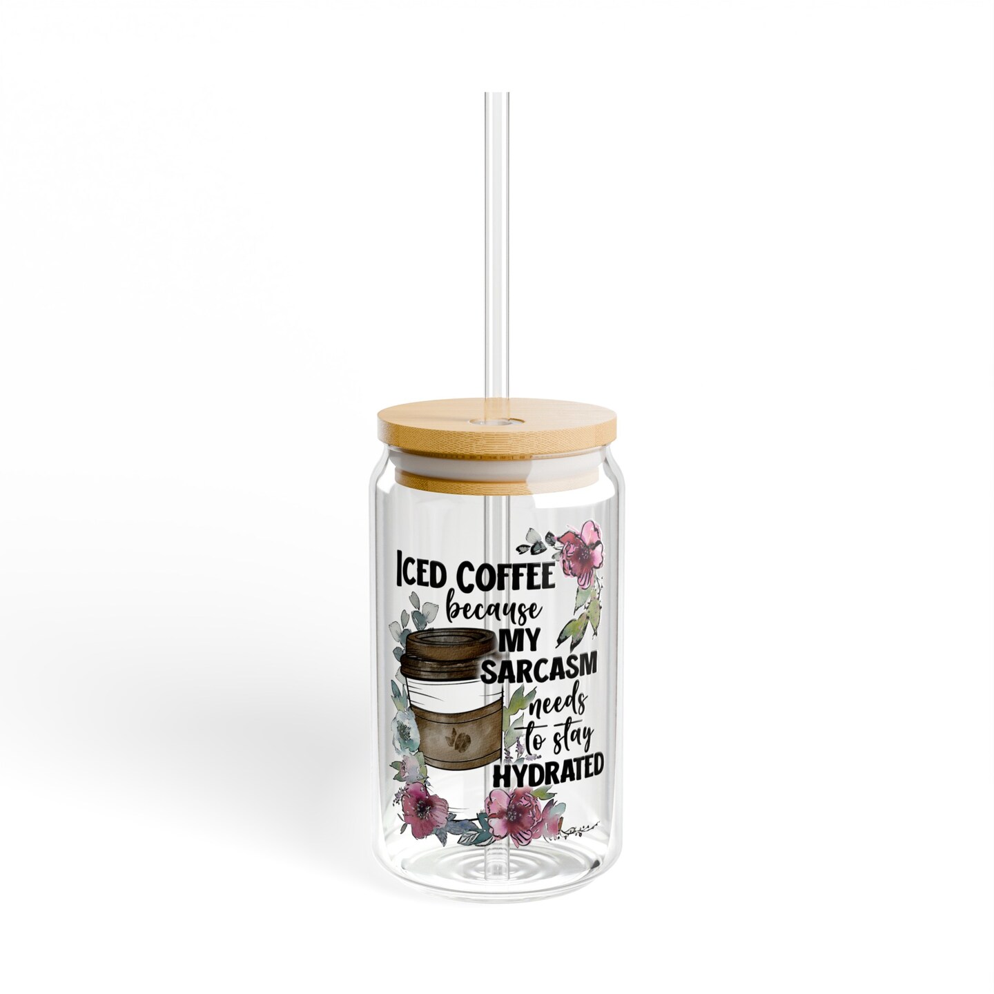 Iced Coffee Cup With Straw and Lid - Gifts for Her - Tumbler Party Favor -  Funny Coffee Lover Gift - My Sarcasm Stays Hydrated | MakerPlace by Michaels