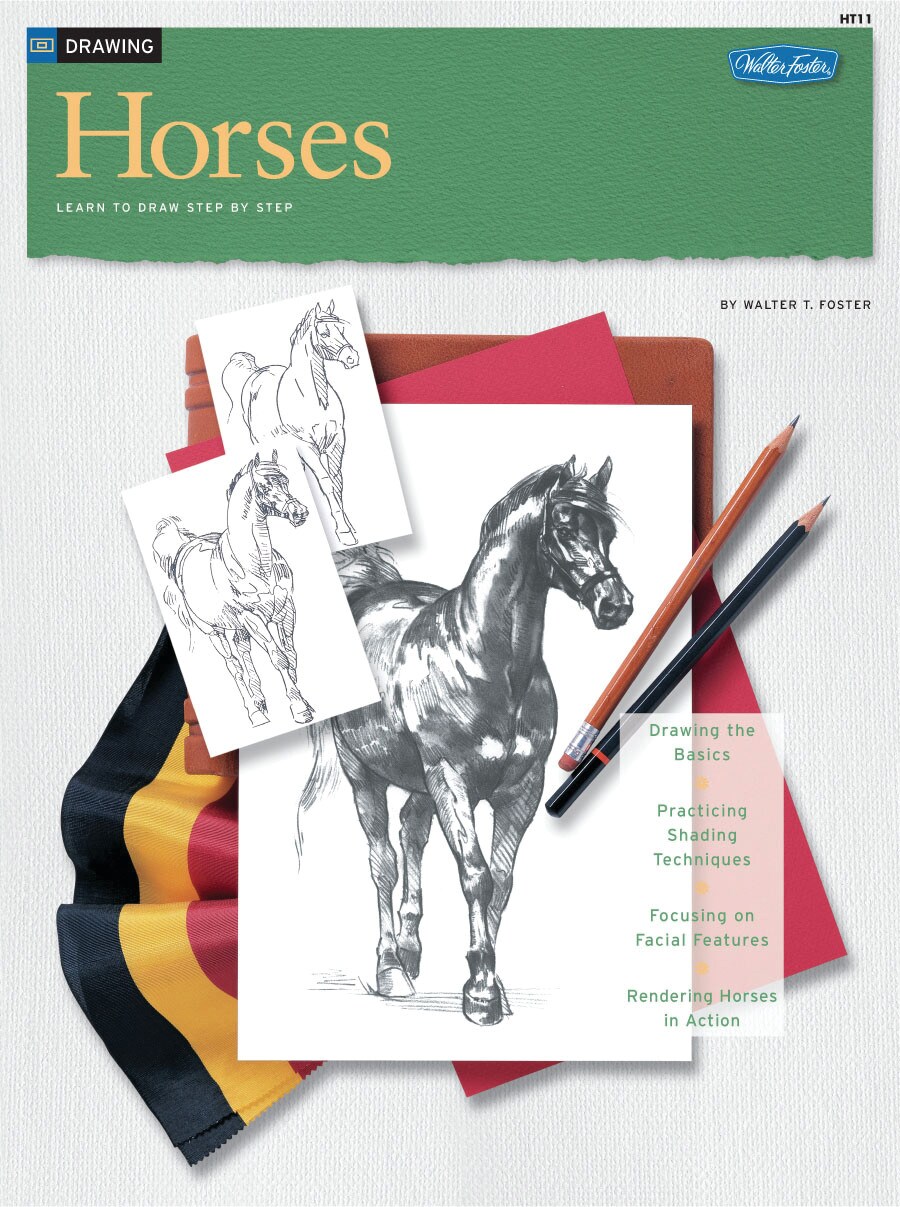 Walter Foster How to Draw and Paint: Drawing: Horses