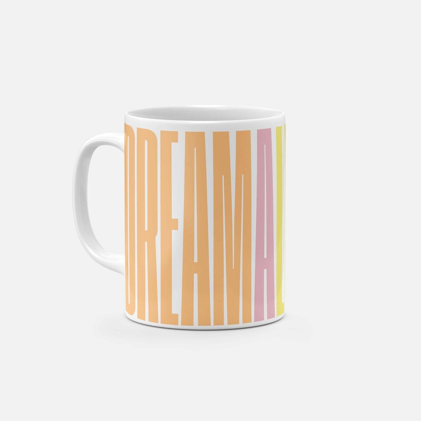 Dream a Little Dream 11 Oz Mug