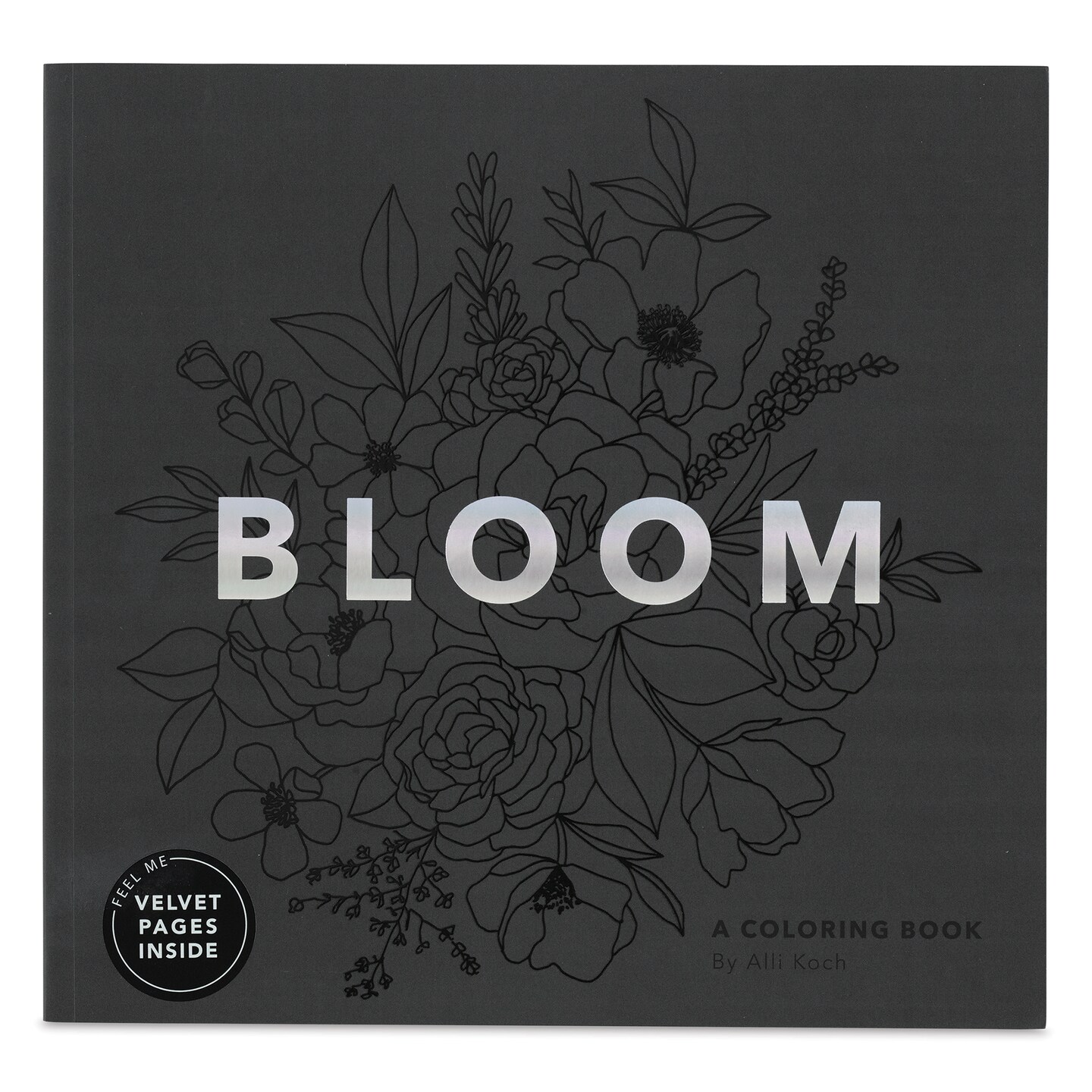Bloom: A Flower Coloring Book