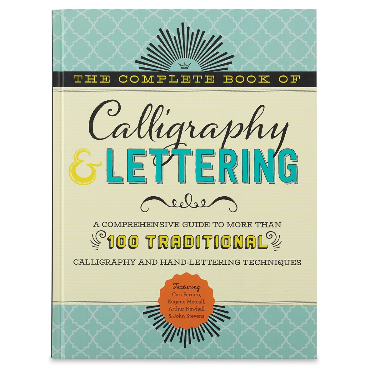 The Complete Book of Calligraphy & Lettering | Michaels