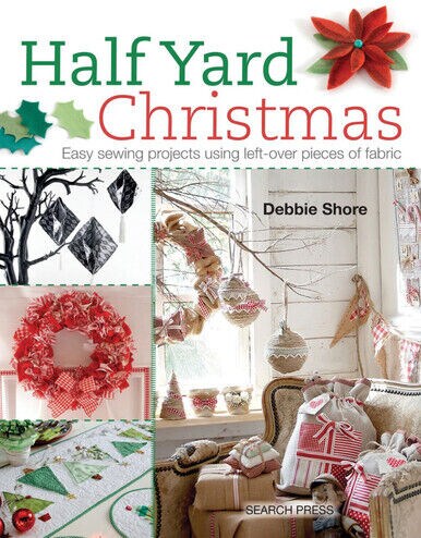 Half Yard Christmas Debbie Shore