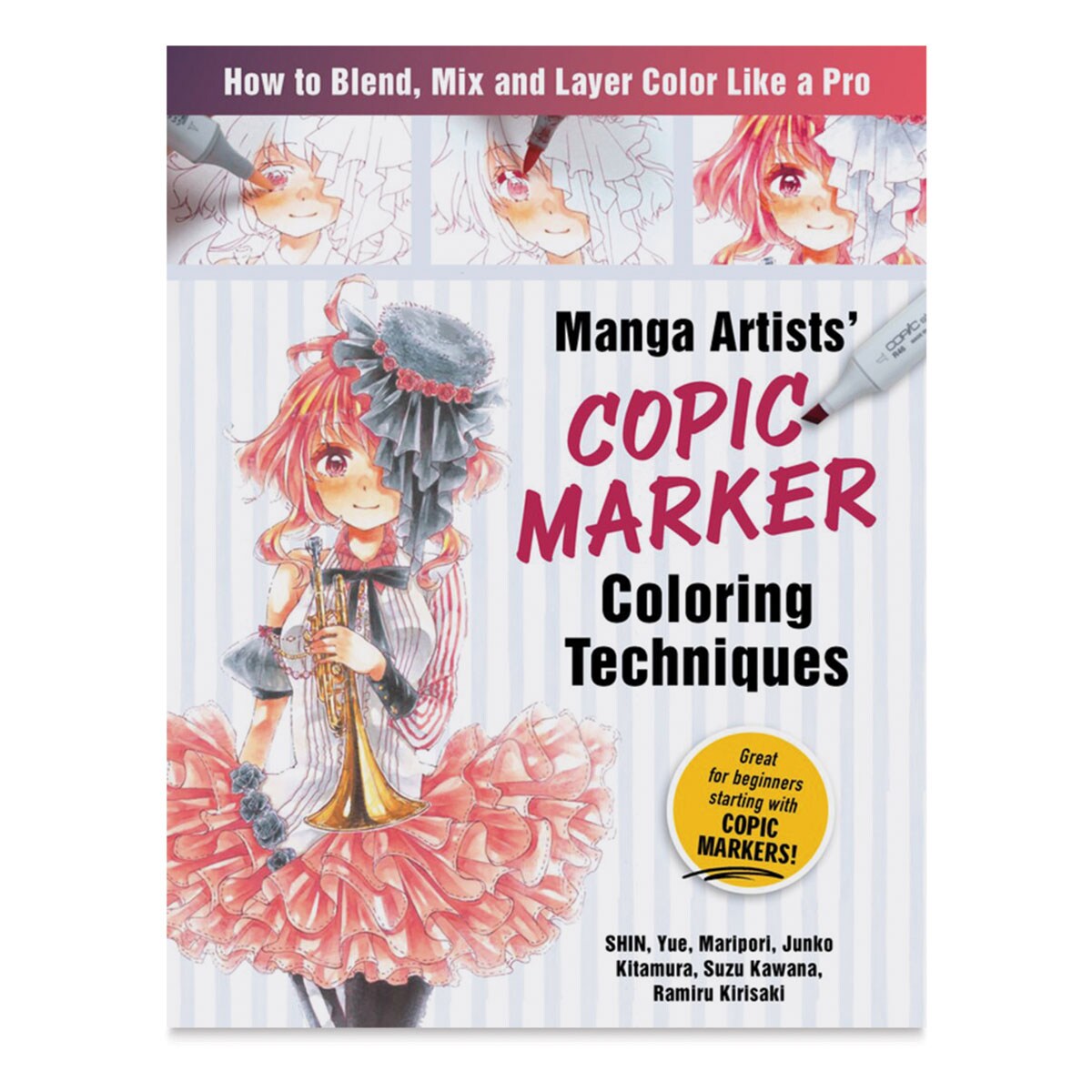 Manga Artists&#x27; Copic Marker Coloring Techniques