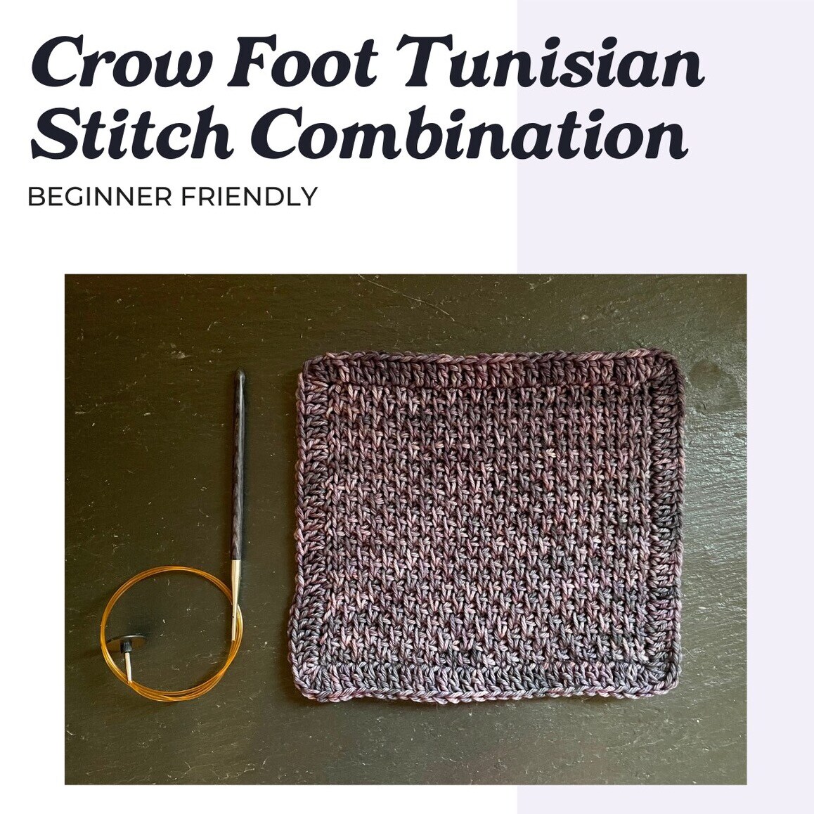 How-To name is Crow Foot Tunisian Crochet Stitch Combination