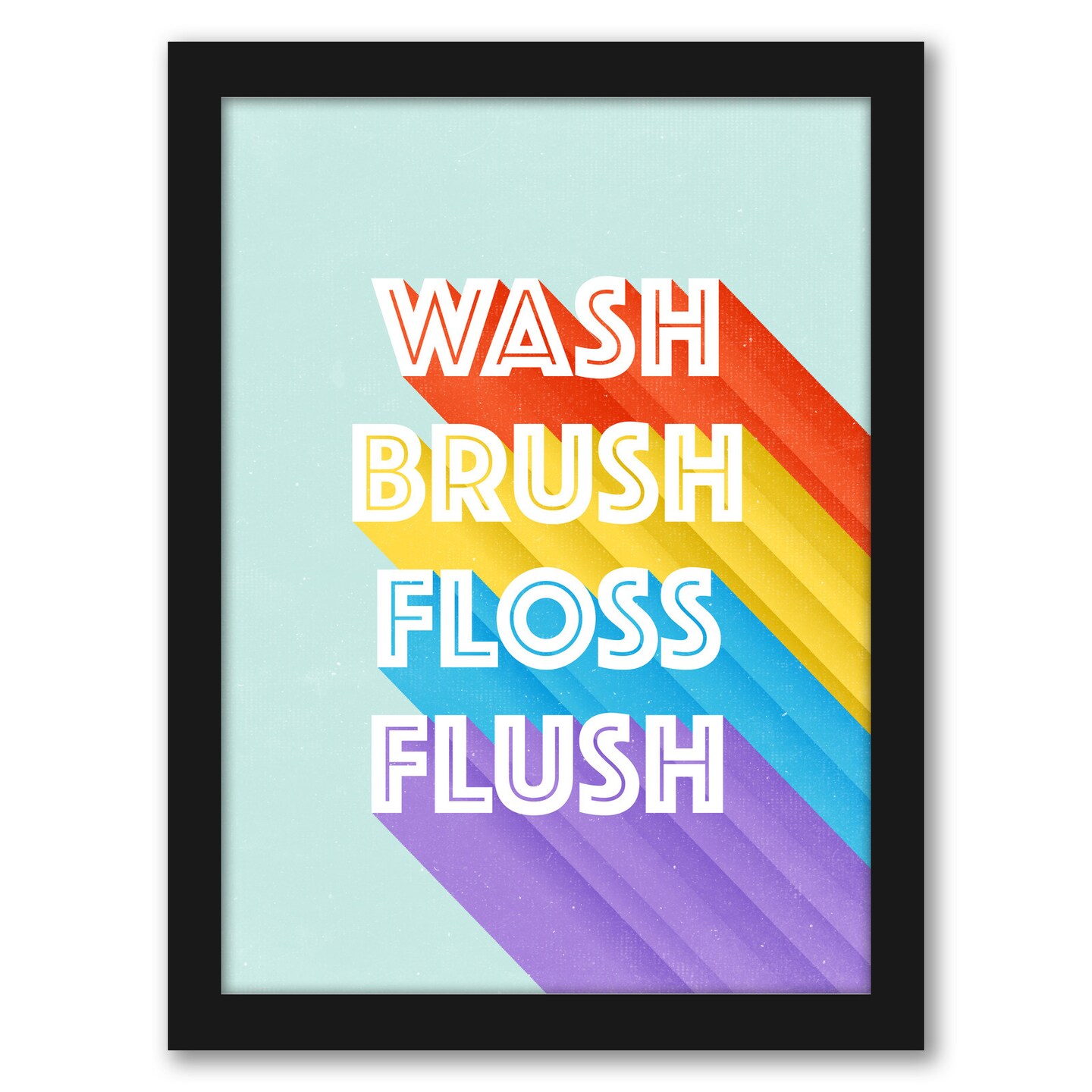 Wash Brush Floss Flush by Elena David Frame  - Americanflat