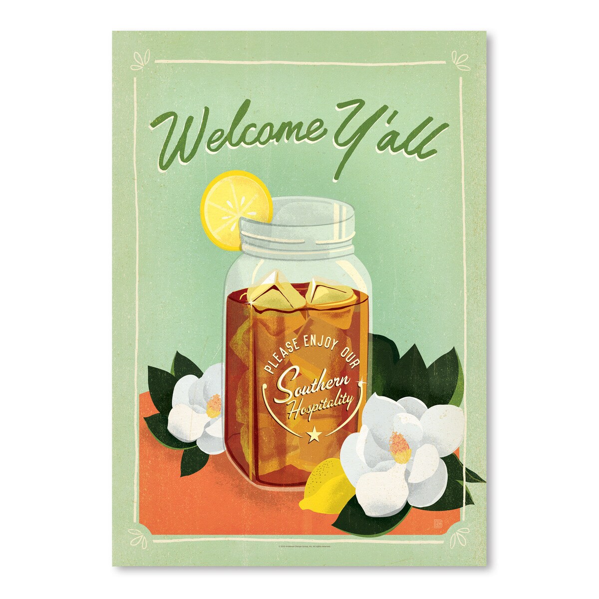 Welcome Yall Icetea by Anderson Design Group  Poster Art Print - Americanflat