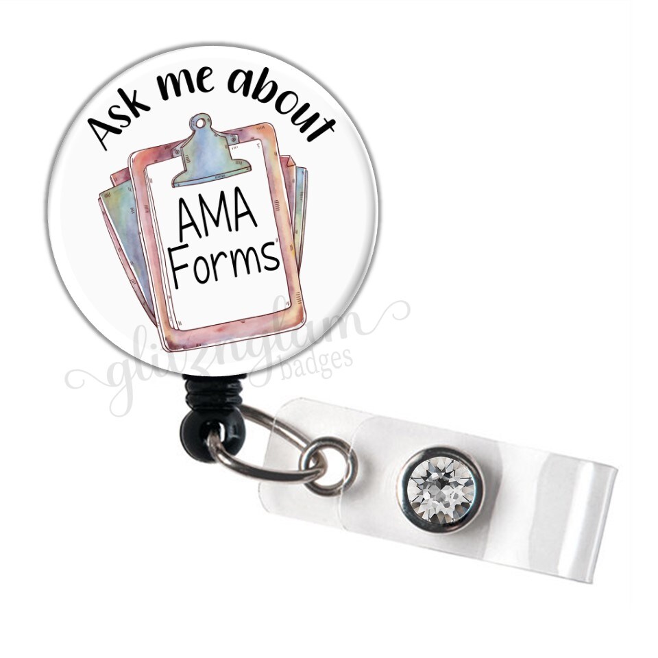 Ask Me About AMA Forms Badge Reel, Funny ID Badge Reel, Funny Nurse Badge  Reel, Nurse Badge Holder, Nurse Retractable Badge Reel - GG6026 |  MakerPlace