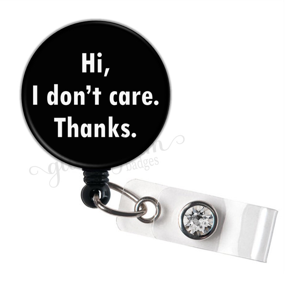 Sarcastic Badge Reel, Funny Retractable Badge Reel, Snarky ID Badge Holder  - GG5994