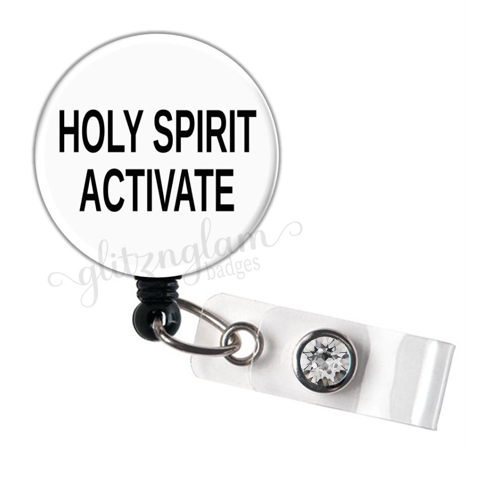 Holy Spirit Activate Badge Holder Reel, Funny Badge Holder, Holy Spirit  Badge Reel, Funny Badge Reel - GG6029
