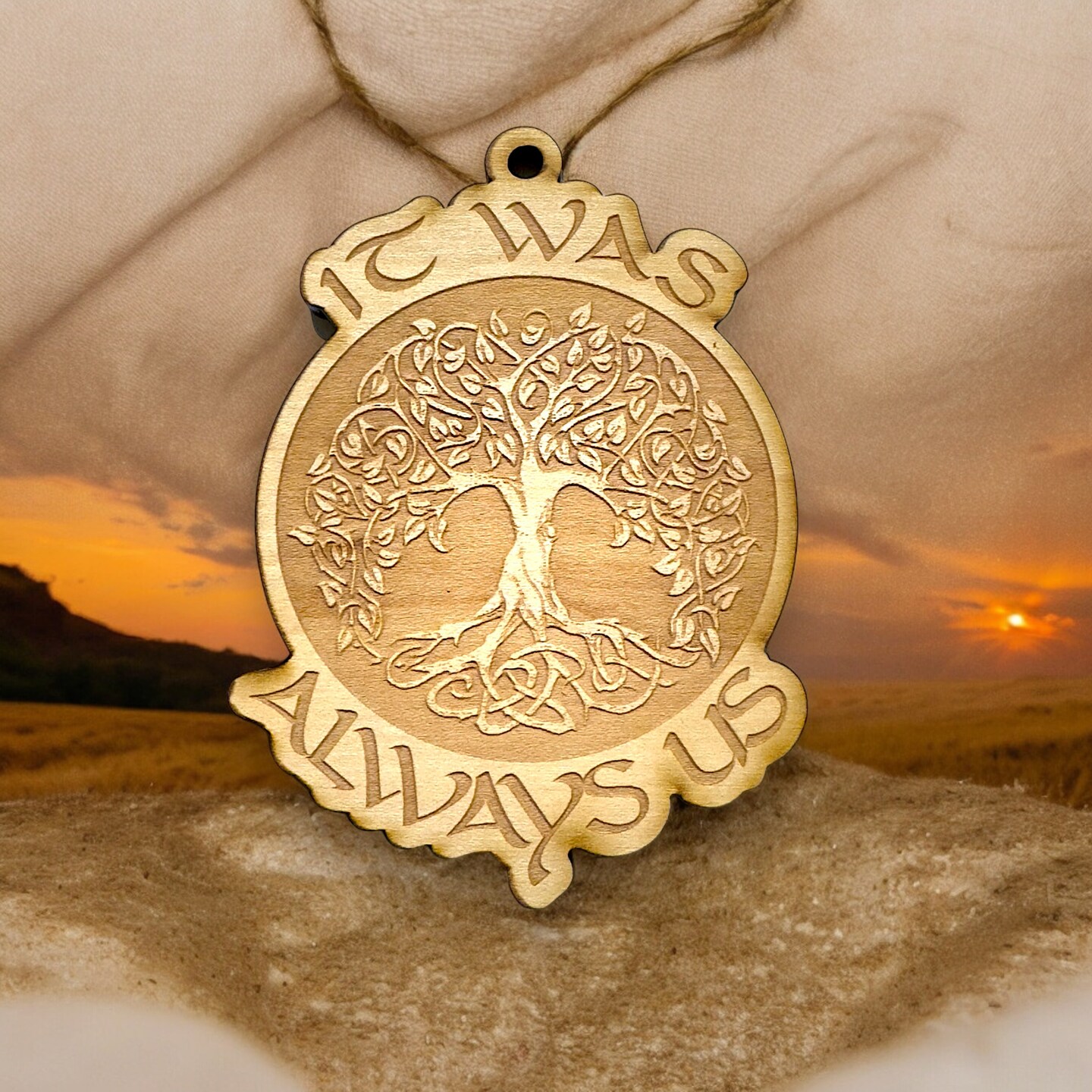 Ornament - It was Always Us - Raw Wood 3x4in
